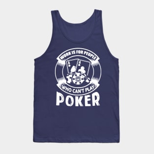 Funny Poker Shirt Tank Top